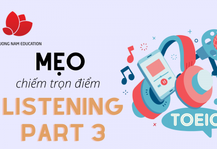 Mẹo hữu ích dành cho TOEIC Listening Part 3
